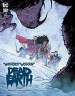 Wonder Woman - Dead Earth # 2