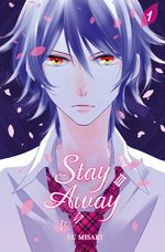 Stay away 1 Manga
