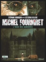 Stéphane Bourgoin Présente Les Serial Killers 2