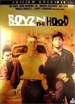 Boyz'n The Hood, la loi de la rue 0
