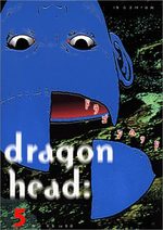 Dragon Head 5 Manga