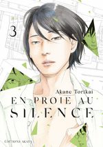 En proie au silence T.3 Manga