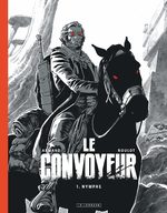 couverture, jaquette Le convoyeur Edition N&B 3