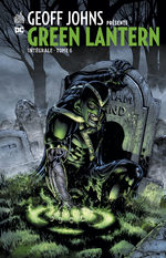 Geoff Johns Présente Green Lantern # 6