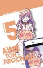 Aime ton prochain 5 Manga