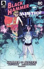Black Hammer / Justice League - Hammer of Justice ! # 4