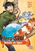 Hero Skill : Achats en ligne 2 Manga