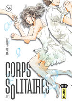 Corps solitaires 1 Manga