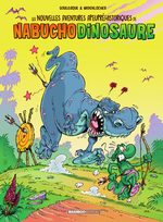 Les nouvelles aventures apeupréhistoriques de Nabuchodinosaure # 3
