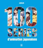 100 séries d'animation japonaises 0 Guide