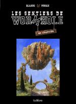 Les sentiers de Wormhole - En chantier 1