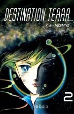 Destination Terra... 2 Manga