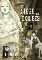 Le siège des exilées 1 Manga