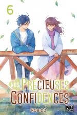 Nos précieuses confidences T.6 Manga