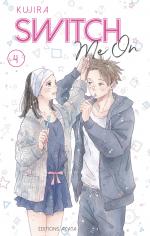 Switch Me On T.4 Manga
