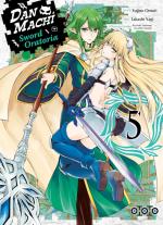 Danmachi - Sword Oratoria 5 Manga