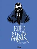 Docteur Radar # 3
