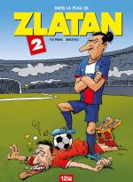 Dans la peau de Zlatan # 2