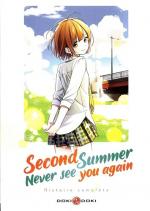 Second Summer, Never See You Again 1