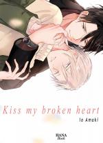 Kiss my broken heart 1