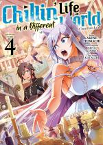 Chillin' Life in a Different World 4 Manga