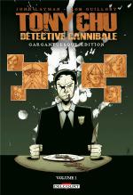 couverture, jaquette Tony Chu, détective cannibale TPB Hardcover (cartonnée) - Édition Gargantuesque 1
