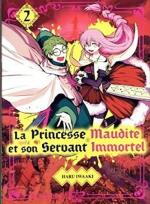 couverture, jaquette La Princesse Maudite et son Servant Immortel 2
