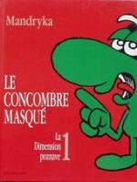 Le concombre masqué 8
