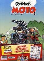 Les fondus de moto 2