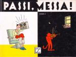 Passi, Messa! 3