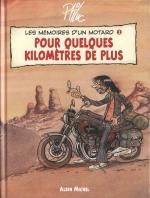 Les mémoires d'un motard 2