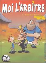 Moi, l'arbitre # 2