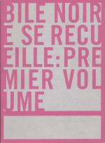 Bile noire # 1