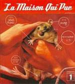 La maison qui pue # 1