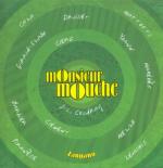Monsieur Mouche # 2