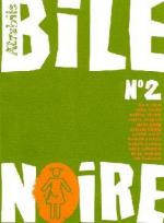 Bile noire # 2