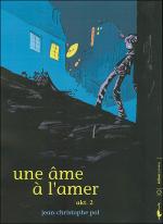 Une âme à l'amer 2