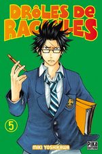 Drôles de Racailles 5 Manga