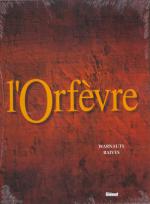 L'orfèvre 3
