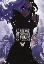 Académie des chasseurs de primes 2