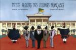 Petite histoire des colonies françaises 4