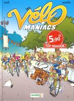 Les vélomaniacs # 1