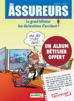 Les assureurs - Le grand bêtisier des déclarations d'accident 1