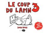 Le coup du lapin # 3