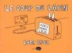 Le coup du lapin # 1
