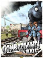 Les combattants du rail 2