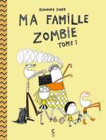Ma famille zombie 1