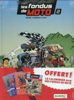 Les fondus de moto 2