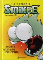 La bande à Smikee # 1