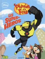 Phinéas et Ferb 3